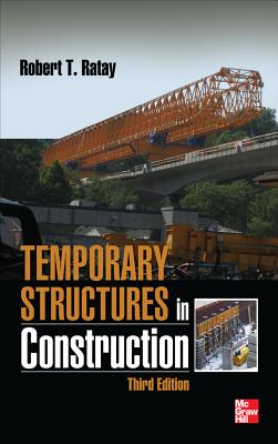 Temporary Structures in Construction, Third Edition