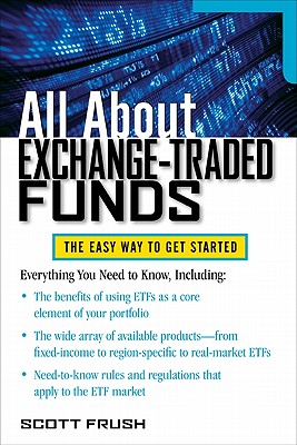 All About Exchange-Traded Funds