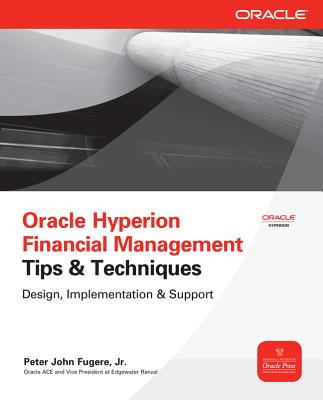 Oracle Hyperion Financial Management Tips And Techniques