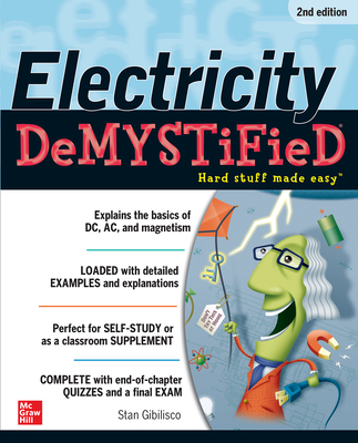 Electricity Demystified, Second Edition