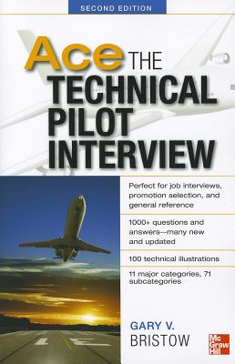 Ace The Technical Pilot Interview 2/E