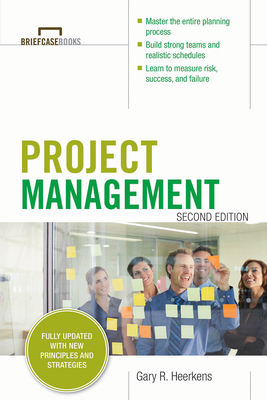 Project Management, Second Edition (Briefcase Books Series)