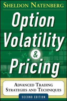 Option Volatility and Pricing: Advanced Trading Strategies and Techniques