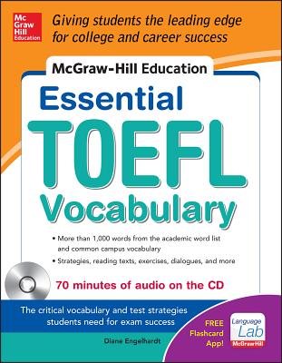 McGraw-Hill Education Essential Vocabulary for the TOEFL (R) Test with Audio Disk