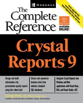 Crystal Reports(R) 9: The Complete Reference