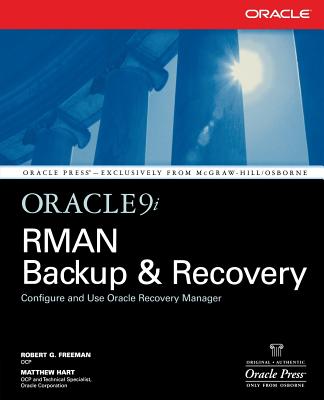 Oracle9i RMAN Backup & Recovery