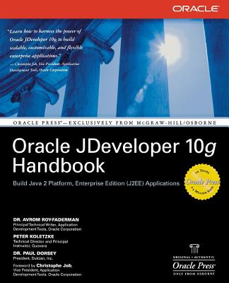 Oracle JDeveloper 10g Handbook