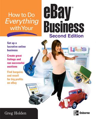 How to Do Everything with Your eBay Business, Second Edition