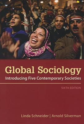 Global Sociology: Introducing Five Contemporary Societies