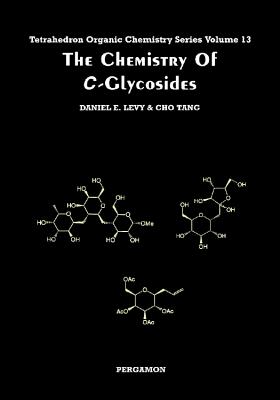 The Chemistry of C-Glycosides