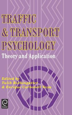 Traffic and Transport Psychology