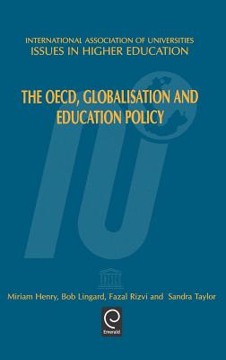 The OECD, Globalisation and Education Policy