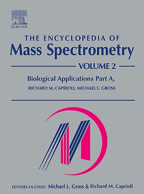 The Encyclopedia of Mass Spectrometry