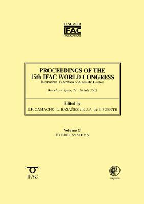 Proceedings of the 15th IFAC World Congress, Volume G: Hybrid Systems