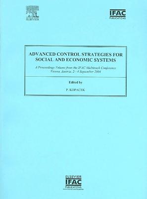 Advanced Control Strategies for Social and Economic Systems