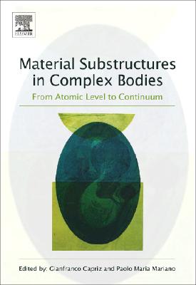 Material Substructures in Complex Bodies