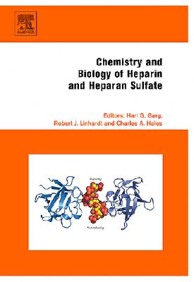 Chemistry and Biology of Heparin and Heparan Sulfate