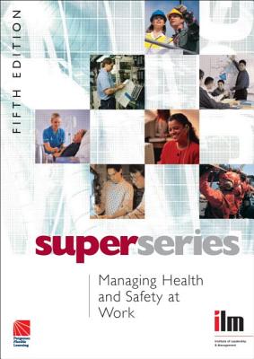 Managing Health and Safety at Work Super Series