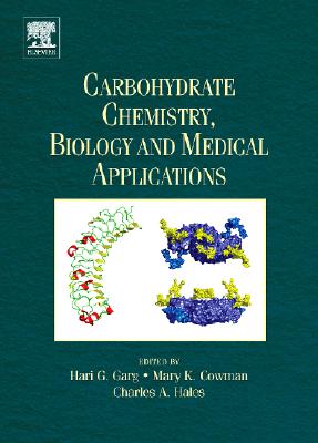 Carbohydrate Chemistry, Biology and Medical Applications