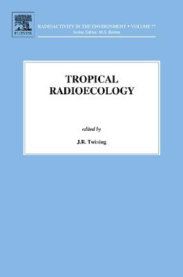 Tropical Radioecology