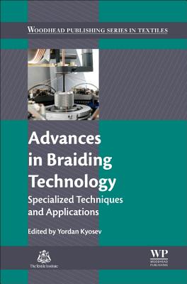 Advances in Braiding Technology