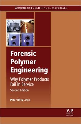 Forensic Polymer Engineering