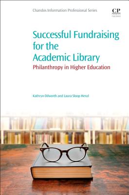 Successful Fundraising for the Academic Library