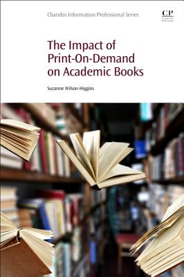 The Impact of Print-On-Demand on Academic Books