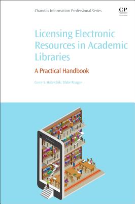 Licensing Electronic Resources in Academic Libraries