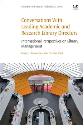 Conversations with Leading Academic and Research Library Directors