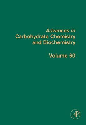 Advances in Carbohydrate Chemistry and Biochemistry