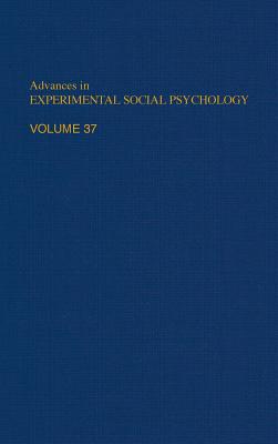 Advances in Experimental Social Psychology