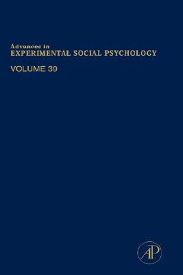 Advances in Experimental Social Psychology