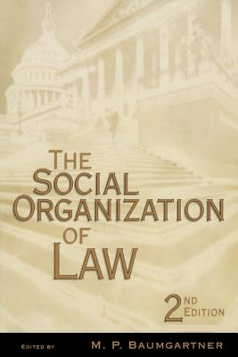 The Social Organization of Law