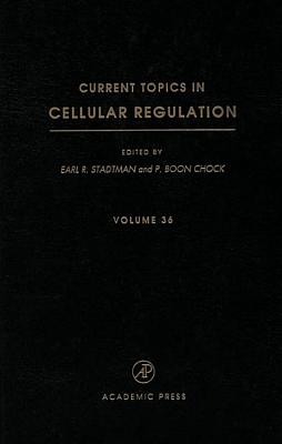 Current Topics in Cellular Regulation