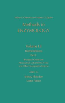 Biomembranes, Part C: Biological Oxidations: Microsomal, Cytochrome P-450, and Other Homoprotein Systems