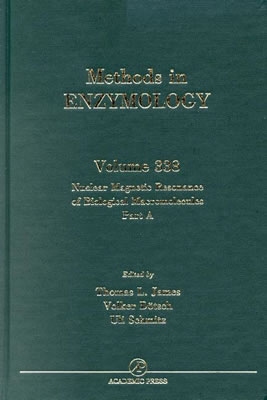 Nuclear Magnetic Resonance of Biological Macromolecules, Part A