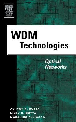 WDM Technologies: Optical Networks