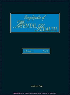 Encyclopedia of Mental Health, Volume 1