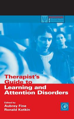 Therapist's Guide to Learning and Attention Disorders