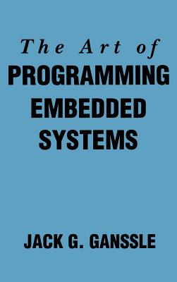 The Art of Programming Embedded Systems