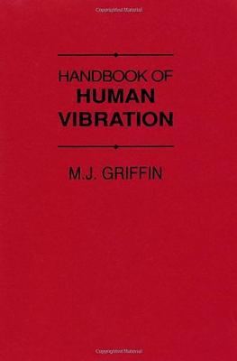 Handbook of Human Vibration