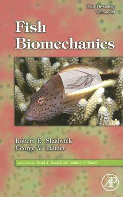 Fish Physiology: Fish Biomechanics