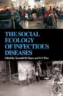 The Social Ecology of Infectious Diseases