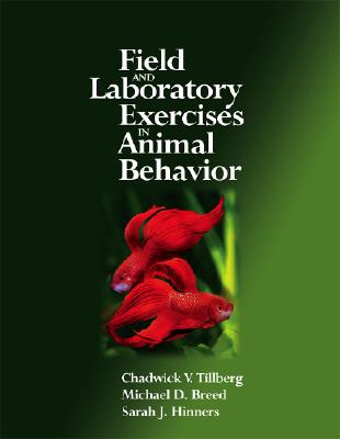 Field and Laboratory Exercises in Animal Behavior