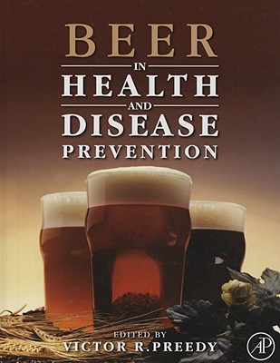 Beer in Health and Disease Prevention