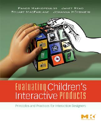 Evaluating Children's Interactive Products