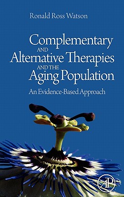 Complementary and Alternative Therapies and the Aging Population