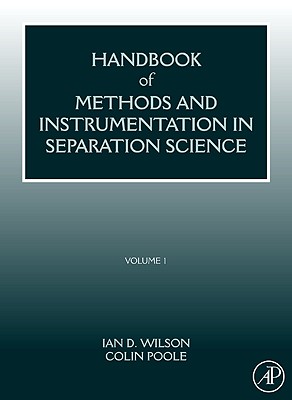 Handbook of Methods and Instrumentation in Separation Science