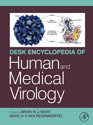 Desk Encyclopedia of Human and Medical Virology